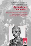 Cover: R&uuml;ckkehr der Condottieri? - Brill Deutschland GmbH