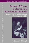 Cover: Benedikt XIV. und die Reform des Buchzensurverfahrens - Brill Deutschland