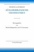 Cover: Wilhelm von Humboldt S&uuml;damerikanische Grammatiken - Brill Deutschland