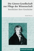 Cover: Die G&ouml;rres-Gesellschaft zur Pflege der Wissenschaft - Brill Deutschland
