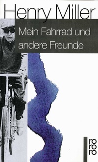 Abbildung von: Mein Fahrrad und andere Freunde - Rowohlt Taschenbuch
