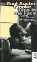 Cover: Smoke / Blue in the Face - Rowohlt Taschenbuch
