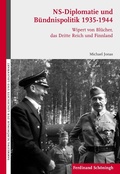Cover: NS-Diplomatie und B&uuml;ndnispolitik 1935-1944 - Brill Deutschland GmbH