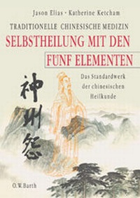 Abbildung von: Selbstheilung mit den Fünf Elementen - FISCHER Scherz