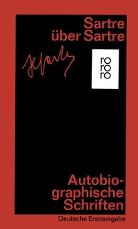 Abbildung von: Sartre über Sartre - Rowohlt Taschenbuch