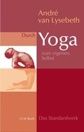 Cover: Durch Yoga zum eigenen Selbst - FISCHER Scherz