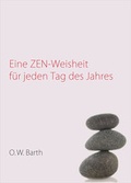 Cover: Eine Zen-Weisheit f&uuml;r jeden Tag des Jahres - FISCHER Scherz