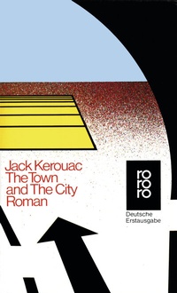 Abbildung von: The Town and the City - Rowohlt Taschenbuch