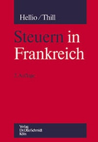 Abbildung von: Steuern in Frankreich - Otto Schmidt Verlag