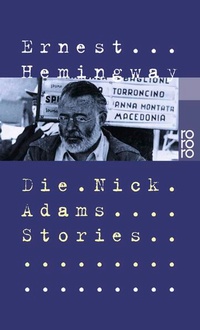 Enlarge image Cover: Die Nick Adams Stories - Rowohlt Taschenbuch