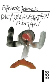 Abbildung von: Die Ausgesperrten - Rowohlt Taschenbuch