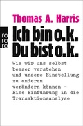 Cover: Ich bin o.k. - Du bist o.k. - Rowohlt Taschenbuch