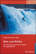 Cover: Mut zum Risiko - Ernst Reinhardt Verlag