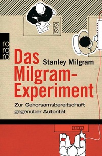 Enlarge image Cover: Das Milgram-Experiment - Rowohlt Taschenbuch