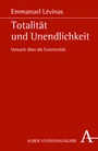 Cover: Totalität und Unendlichkeit - Karl Alber Verlag