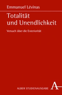 Abbildung von: Totalität und Unendlichkeit - Karl Alber Verlag