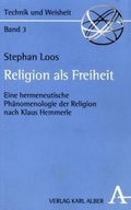 Cover: Religion als Freiheit - Karl Alber Verlag