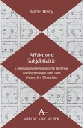 Cover: Affekt und Subjektivit&auml;t - Karl Alber Verlag