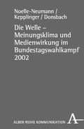 Cover: W&auml;hlerstimmungen in der Mediendemokratie - Karl Alber Verlag