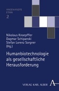 Cover: Humanbiotechnologie als gesellschaftliche Herausforderung - Karl Alber Verlag