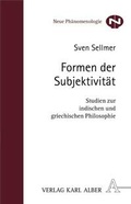 Cover: Formen der Subjektivit&auml;t - Karl Alber Verlag