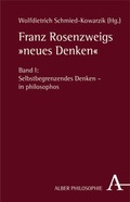Cover: Franz Rosenzweigs "neues Denken" - Karl Alber Verlag