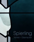 Cover: Hubert Spierling Malerei + Glasmalerei - Verlag Ferdinand Sch&ouml;ningh