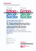 Cover: Steueroptimierung nach der Unternehmenssteuerreform - Otto Schmidt Verlag