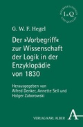 Cover: Der "Vorbegriff" zur Wissenschaft der Logik in der Enzyklop&auml;die von 1830 - Karl Alber Verlag