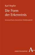 Cover: Die Form der Erkenntnis - Karl Alber Verlag