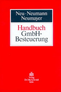 Abbildung von: Handbuch GmbH-Besteuerung - Otto Schmidt Verlag