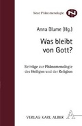 Cover: Was bleibt von Gott? - Karl Alber Verlag