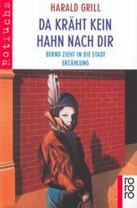 Abbildung von: Da kräht kein Hahn nach dir - Rowohlt Taschenbuch