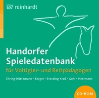 Abbildung von: Handorfer Spieledatenbank für Voltigier- und Reitpädagogen - Ernst Reinhardt Verlag