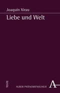 Cover: Liebe und Welt - Karl Alber Verlag