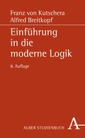 Cover: Einf&uuml;hrung in die moderne Logik - Karl Alber Verlag
