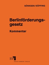 Abbildung von: Berlinförderungsgesetz - BerlinFG - Abonnement - Erich Schmidt Verlag