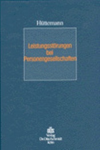 Abbildung von: Leistungsstörungen bei Personengesellschaften - Otto Schmidt Verlag