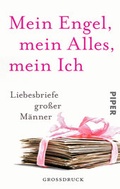 Cover: Mein Engel, mein Alles, mein Ich - Piper