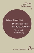 Cover: Die Philosophie der Ky&ocirc;to-Schule - Karl Alber Verlag