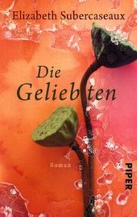 Abbildung von: Die Geliebten - Piper
