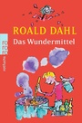 Cover: Das Wundermittel - Rowohlt Taschenbuch