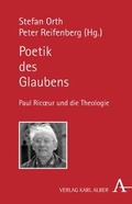 Cover: Poetik des Glaubens - Karl Alber Verlag