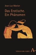 Cover: Das Erotische - Karl Alber Verlag