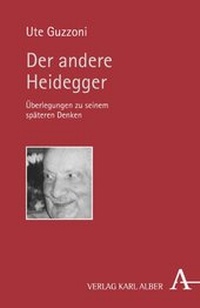 Enlarge image Cover: Der andere Heidegger - Karl Alber Verlag