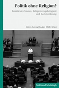 Cover: Politik ohne Religion? - Brill Deutschland