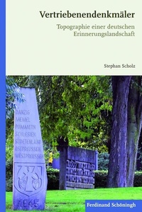 Abbildung von: Vertriebenendenkmäler - Brill | Schöningh