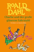 Cover: Charlie und der gro&szlig;e gl&auml;serne Fahrstuhl - Rowohlt Taschenbuch