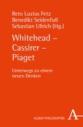 Cover: Whitehead - Cassirer - Piaget - Karl Alber Verlag