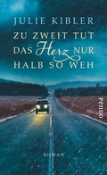 Cover: Zu zweit tut das Herz nur halb so weh - Pendo Verlag